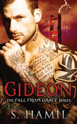 Gideon: Fall From Grace, Chronicles of Gideon by Hamilton, Sharon