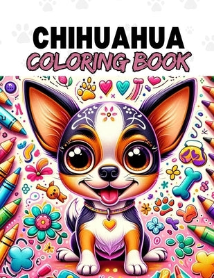 Chihuahua Coloring Book for Kids by Pawel, Max