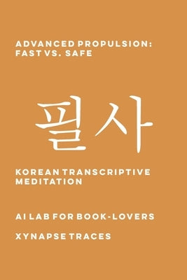 Advanced Propulsion: Fast vs. Safe by Ai Lab for Book-Lovers