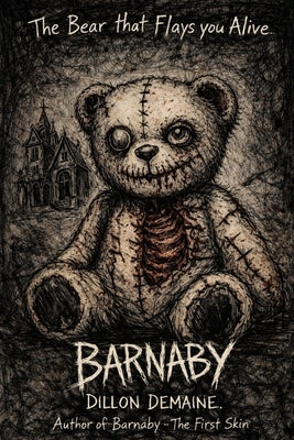 Barnaby: A Possession Horror by Demaine, Dillon