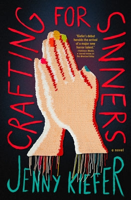 Crafting for Sinners by Kiefer, Jenny