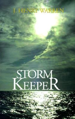 Storm Keeper by Warren, J. Henry