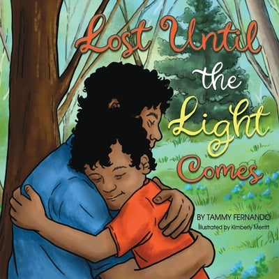 Lost Until the Light Comes by Fernando, Tammy