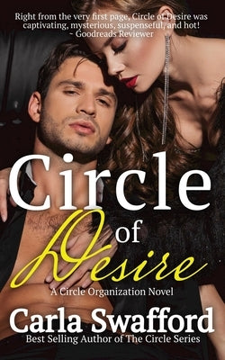 Circle of Desire by Swafford, Carla