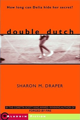 Double Dutch by Draper, Sharon M.