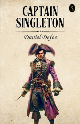 Captain Singleton by Defoe, Daniel