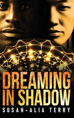 Dreaming In Shadow by Terry, Susan-Alia