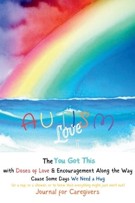 Autism Love for Caregivers II by Sherron, Marya P.