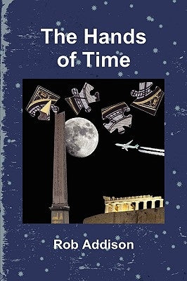 The Hands of Time by Addison, Rob