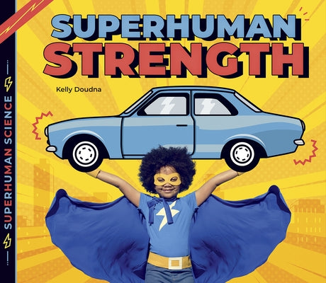 Superhuman Strength by Doudna, Kelly