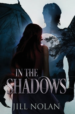 In the Shadows by Nolan, Jill