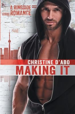 Making It by D'Abo, Christine