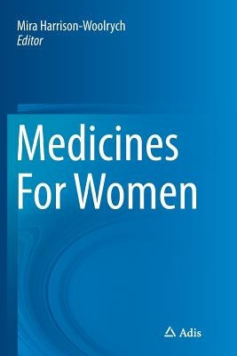 Medicines for Women by Harrison-Woolrych, Mira