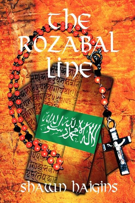 The Rozabal Line by Haigins, Shawn