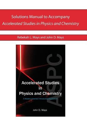 Solutions Manual for ASPC by Mays, Rebekah L.