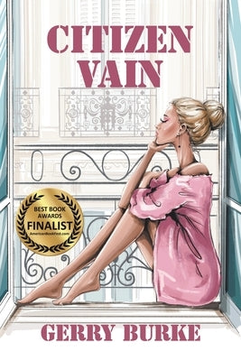 Citizen Vain: Stories from Down Under and All Over by Burke, Gerry