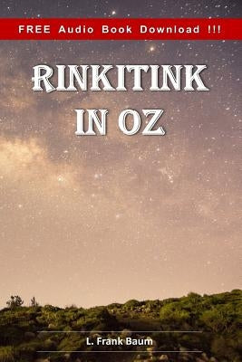 Rinkitink in Oz (Include Audio book) by Baum, L. Frank
