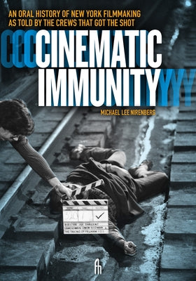 Cinematic Immunity by Nirenberg, Michael Lee