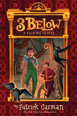 Three Below (Floors #2): Volume 2 by Bernstein, Jesse