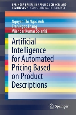 Artificial Intelligence for Automated Pricing Based on Product Descriptions by Anh, Nguyen Thi Ngoc