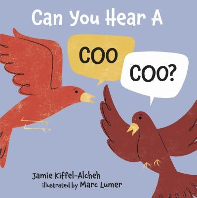 Can You Hear a Coo, Coo? by Kiffel-Alcheh, Jamie