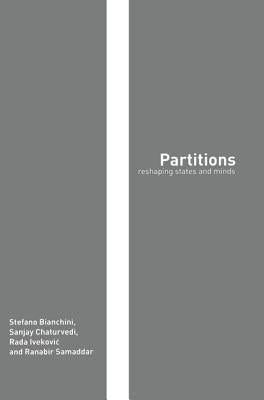 Partitions: Reshaping States and Minds by Bianchini, Stefano