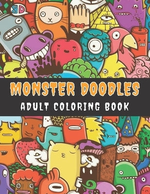 70 Doodles Adult Coloring Book: Adult Coloring Book, Hours Of Fun And Relaxation by Buttrick, Allenabel