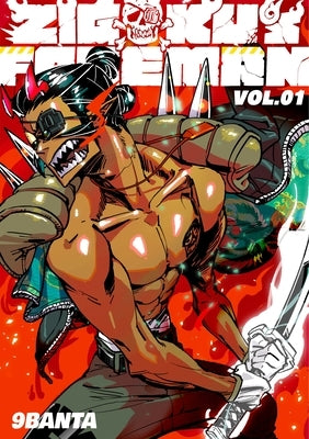 Zigoku's Foreman, Volume 1 by 9banta