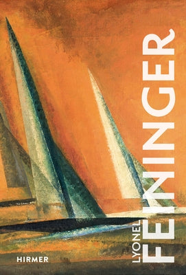 Lyonel Feininger by Luckhardt, Ulrich