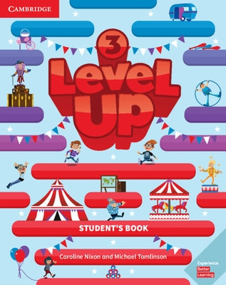 Level Up Level 3 Student's Book by Nixon, Caroline