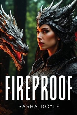 Fireproof by Doyle, Sasha