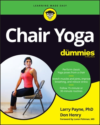 Chair Yoga for Dummies by Payne, Larry