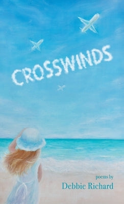 Crosswinds by Richard, Debbie