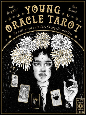 Young Oracle Tarot: An Initiation Into Tarot's Mystic Wisdom by Ferguson, Suki