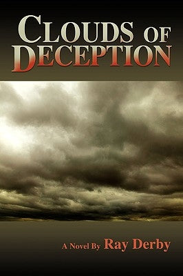 Clouds of Deception by Derby, Ray