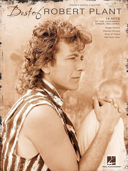 The Best of Robert Plant by Plant, Robert