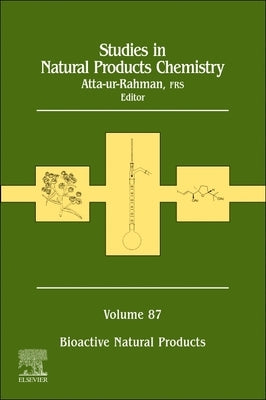 Studies in Natural Products Chemistry Vol 87 by Atta-Ur-Rahman