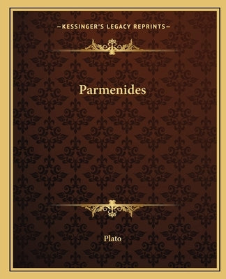 Parmenides by Plato