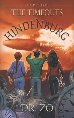 The TimeOuts Hindenburg by Zo