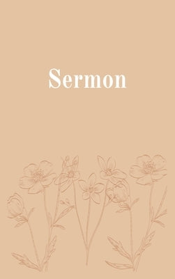 Sermon Notebook by Aponte, Faith
