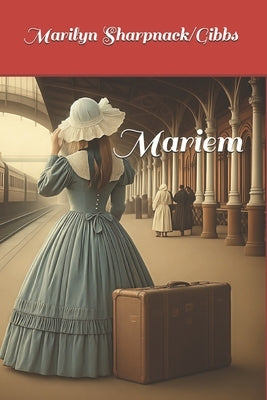 Mariem by Sharpnack/Gibbs, Marilyn