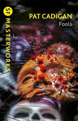 Fools by Cadigan, Pat