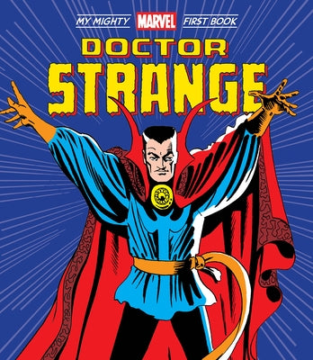 Doctor Strange: My Mighty Marvel First Book by Marvel Entertainment
