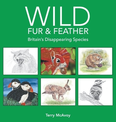 Wild Fur & Feather by McAvoy, Terry
