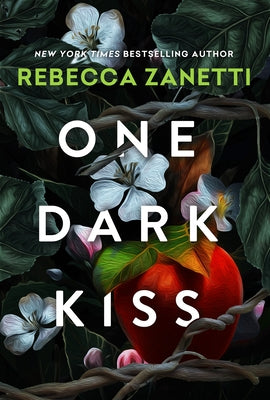 One Dark Kiss by Zanetti, Rebecca