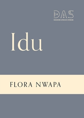 Idu by Nwapa, Flora
