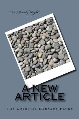 A New Article: Volume I Book One by Payne, The Original Barbara