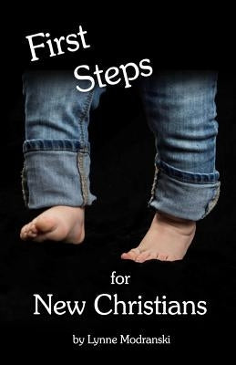 First Steps by Modranski, Lynne