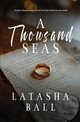 A Thousand Seas by Ball, Latasha