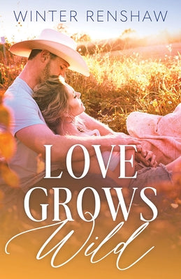 Love Grows Wild by Renshaw, Winter